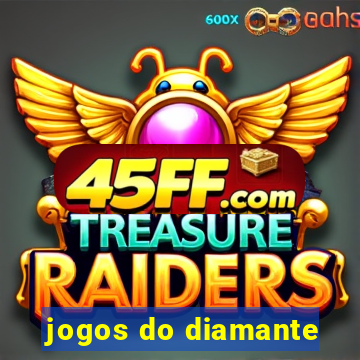 jogos do diamante